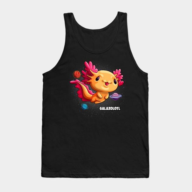 Cute Galaxolotl Kawaii Space Axolotl Gift Galaxy Pun Lover Tank Top by Blink_Imprints10